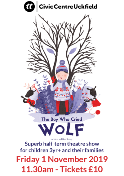 The Boy Who Cried Wolf Half-Term Theatre Show